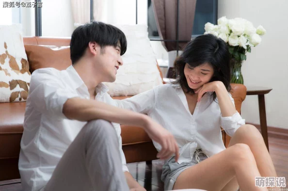 探索男女互添视频在线观看的魅力与乐趣，感受亲密互动的新体验