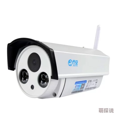 ip摄像头探索高清夜视远程监控无线连接智能家居安防应用